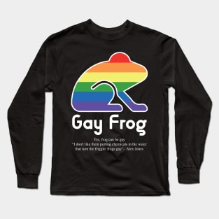 Gay Frog G10w - Can animals be gay series - meme gift t-shirt Long Sleeve T-Shirt